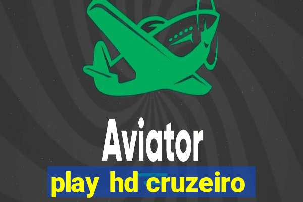 play hd cruzeiro